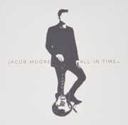 All In Time [Import] , Jacob Moore
