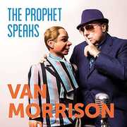 The Prophet Speaks , Van Morrison