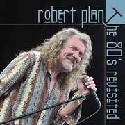 80's Revisited , Robert Plant