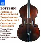 Bottesini Coll 5: Fantasia on Themes of Rossini , Christopher Oldfather