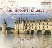 Zais & Hippolyte Et Aricie , Rameau