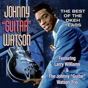 The Best Of The Okeh Years , Johnny "Guitar" Watson