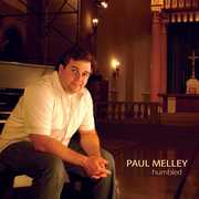 Humbled , Paul Melley
