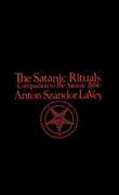Satanic Rituals , Anton La Vey