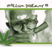 Chillum Dreams, Vol. 3 , Various Artists