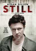 Still , Aidan Gillen