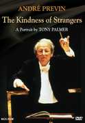 Andre Previn: The Kindness of Strangers: A Portrait by Tony Palmer , Elizabeth Futral
