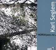 Norskjazz.No , Karl Seglem