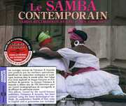 Le Samba Contemporain: Samba Recordings By CPC UMES - 1998-2007 , Various Artists