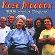 $35 & a Dream , Rose Maddox