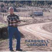 Farewell Concert , Roberto Martinez