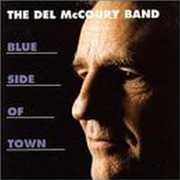 Blue Side of Town , Del McCoury