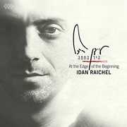 At the Edge of the Beginning , Idan Raichel