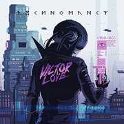 Technomancy , Victor Love