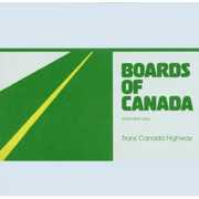 Trans Canada Highway , Boards of Canada