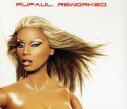 Reworked , RuPaul