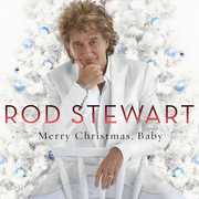 Rod Stewart: Merry Christmas, Baby , Rod Stewart