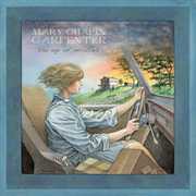 The Age Of Miracles , Mary Chapin Carpenter