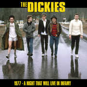 A Night That Will Live In Infamy 1977 , The Dickies
