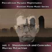 Shostakovich & Comrades 1 , Murray McLachlan