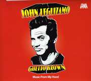 John Leguizamo: Ghetto Klown - Music From My Hood , Various Artists