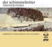 Der Schimmelreiter , Storm Theodor