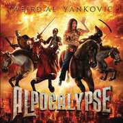Alpocalypse , Weird Al Yankovic