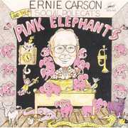 Pink Elephants , Ernie Carlson