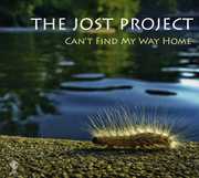 Can't Find My Way Home , Paul Jost Project