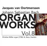 Organ Works 8 , J.S. Bach