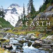 4 Earth: Natural Sounds of Ocean Stream River Pond , Dean Evenson