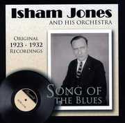 Song of the Blues 1923-1932 , Isham Jones