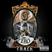 Crack [Explicit Content] , Z-Ro