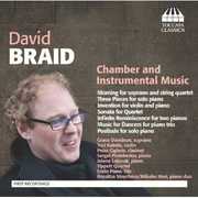 Chamber & Instrumental Music , David Braid