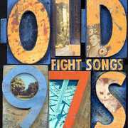 Fight Songs , Old 97's