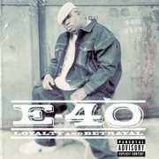 Loyalty and Betrayal , E-40