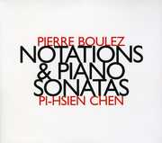 Notations & Piano Sonatas , Pierre Boulez