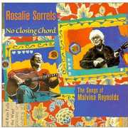 No Closing Chord: The Songs Of Malvina Reynolds , Rosalie Sorrels