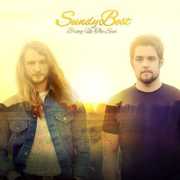 Bring Up the Sun , Sundy Best