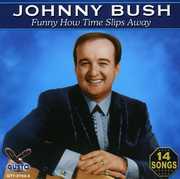 Funny How , Johnny Bush