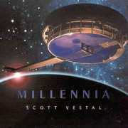 Millennia , Scott Vestal