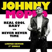 Real Cool Baby / Never Never Time , Johnny Moped
