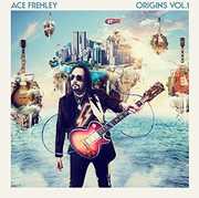 Ace Frehley Origins Volume 1 , Ace Frehley