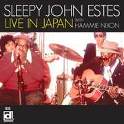 Live in Japan with Hammie Nixon , Sleepy John Estes