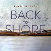 Back To Shore , Shari Ulrich