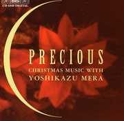 Precious: Christmas Music with Yoshikazu Mera , Yoshikazu Mera