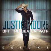 Off The Beaten Path , Justin Moore