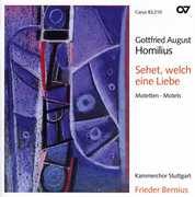 Sehet Welch Eine Liebe: Motets , Kammerchor Stuttgart