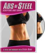 Abs of Steel: Sculpting and Toning , Leisa Hart