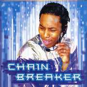 Chain Breaker , Deitrick Haddon
